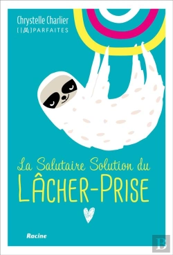 Bertrand.pt - Imparfaites ; La Salutaire Solution Du Lâcher-Prise