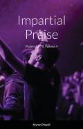 Impartial Praise