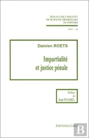 Impartialite Et Justice Penale