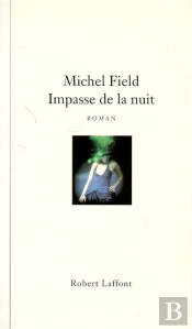 Impasse De La Nuit