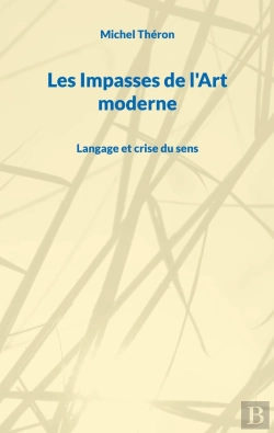 Bertrand.pt - Impasses De Art Moderne - Langage Et Crise Du Sens