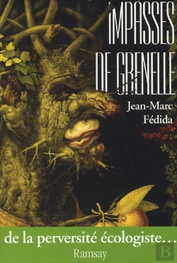 Bertrand.pt - Impasses De Grenelle ; De La Perversité Écologique