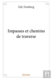 Impasses Et Chemins De Traverse