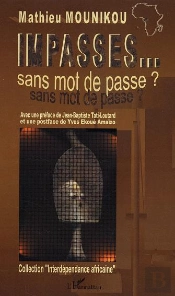 Impasses... Sans Mot De Passe ?