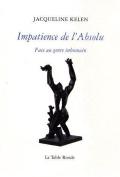 Impatience De L'Absolu ; Face Au Genre Inhumain