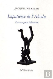 Impatience De L'Absolu ; Face Au Genre Inhumain