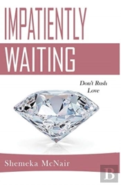 Impatiently Waiting