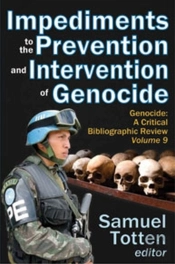 Impediments To The Prevention And Intervention Of Genocide