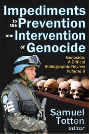 Impediments To The Prevention And Intervention Of Genocide