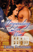 Impending Love And War