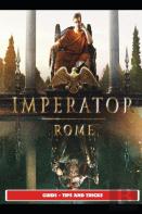 Imperator Rome Guide - Tips And Tricks