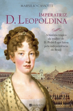 Bertrand.pt - Imperatriz D. Leopoldina