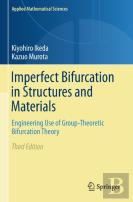 Imperfect Bifurcation In Structures And Materials