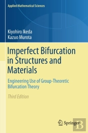 Imperfect Bifurcation In Structures And Materials