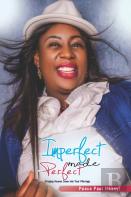 Imperfect Made Perfect