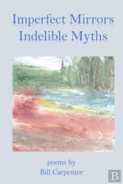 Bertrand.pt - Imperfect Mirrors, Indelible Myths