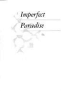 Imperfect Paradise