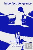 Imperfect Vengeance