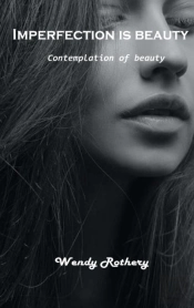 Imperfection Is Beauty