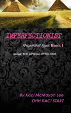 Bertrand.pt - Imperfectionist   Paperdoll Lyric Book I   Series: The Apocalyptic Kids