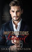 Imperfections Seduced