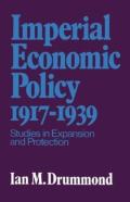 Imperial Economic Policy 1917-1939