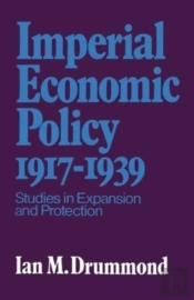 Imperial Economic Policy 1917-1939