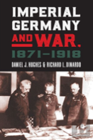 Imperial Germany And War, 1871-1918
