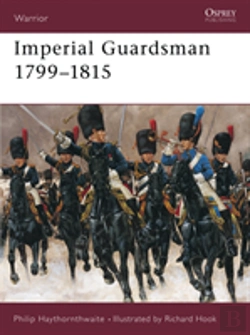 Bertrand.pt - Imperial Guardsman 1799â€“1815