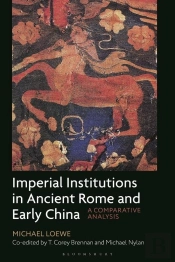 Imperial Institutions In Ancient Rome And Early China
