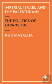 Imperial Israel And The Palestinians