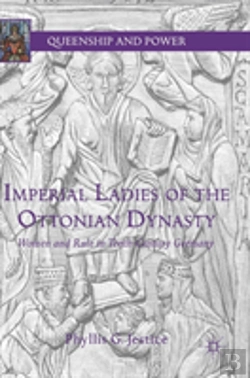 Bertrand.pt - Imperial Ladies Of The Ottonian Dynasty