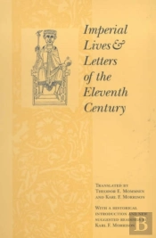 Imperial Lives And Letters Of The Eleventh Century