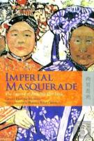 Imperial Masquerade - The Legend Of Princess Der Ling