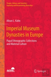 Imperial Museum Dynasties In Europe
