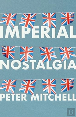 Bertrand.pt - Imperial Nostalgia