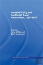 Imperial Policy And Southeast Asian Nationalism