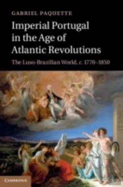 Bertrand.pt - Imperial Portugal In The Age Of Atlantic Revolutions