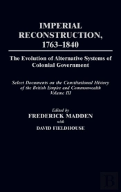Imperial Reconstruction 1763-1840