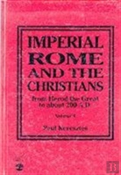 Bertrand.pt - Imperial Rome And The Christians