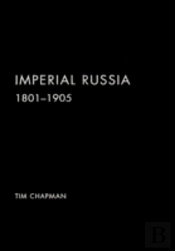 Imperial Russia, 1801-1905