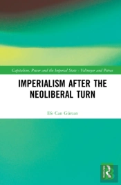 Imperialism After The Neoliberal Turn