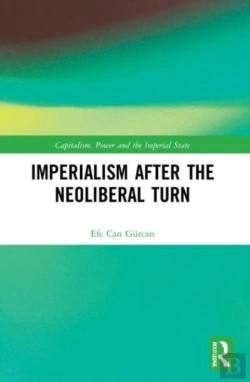 Bertrand.pt - Imperialism After The Neoliberal Turn