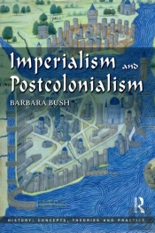 Imperialism And Postcolonialism