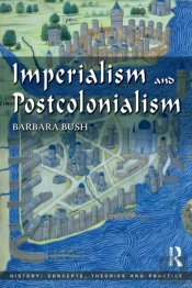 Imperialism And Postcolonialism