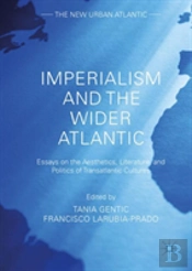 Imperialism And The Wider Atlantic