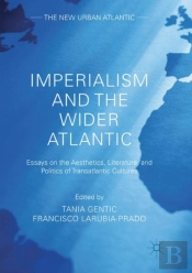 Imperialism And The Wider Atlantic