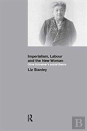 Imperialism, Labour And The New Woman