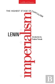 Imperialism,The Highest Stage Of Capitalism