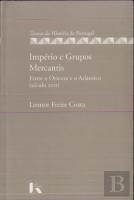 Império e Grupos Mercantis